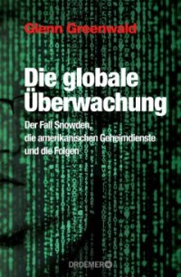 greenwald-die-globale-uberwachung